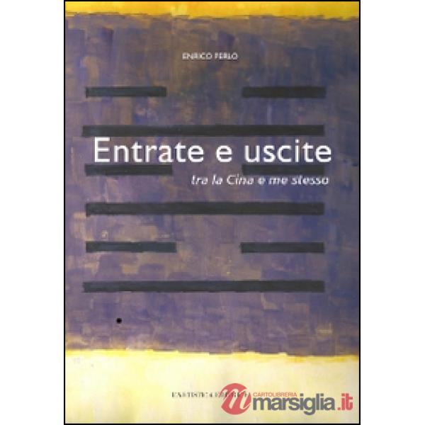 Entrate e uscite tra la Cina e me stesso