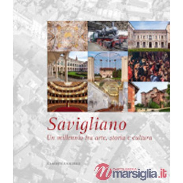 Savigliano un millennio tra arte, storia e cultura