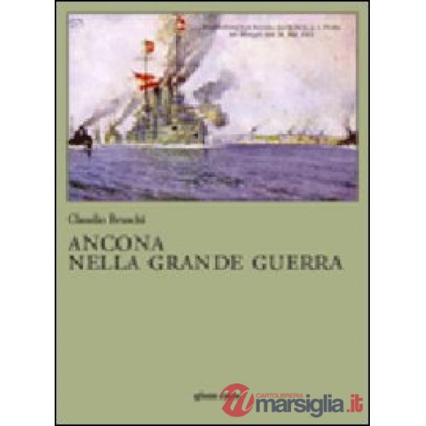 Ancona nella grande guerra
