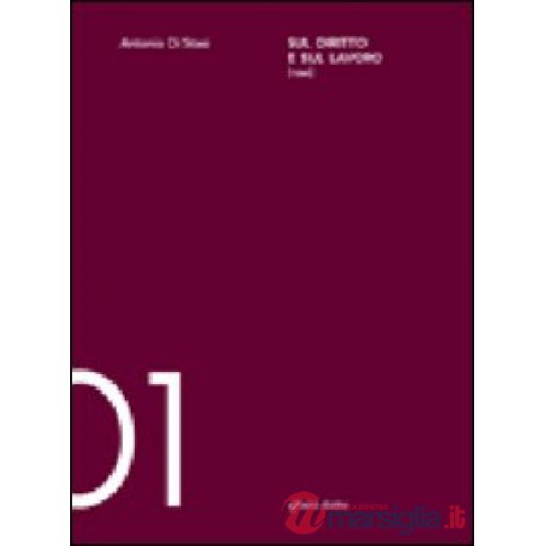 Sul diritto e sul lavoro