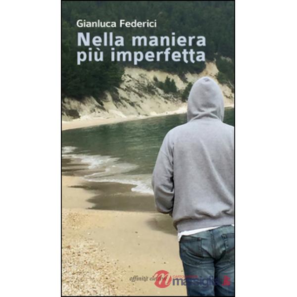 Nella maniera più imperfetta