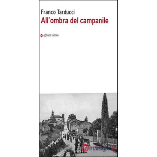All'ombra del campanile
