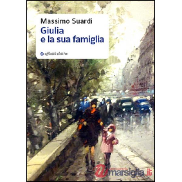 Giulia e la sua famiglia