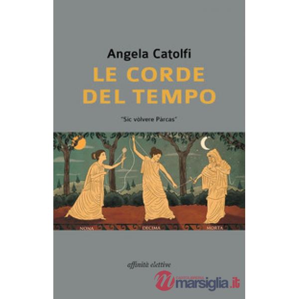 Corde del tempo (Le)