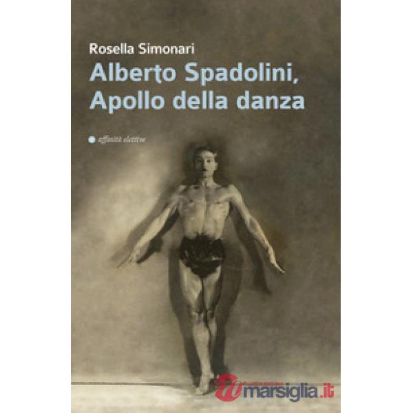 Alberto Spadolini, Apollo della danza