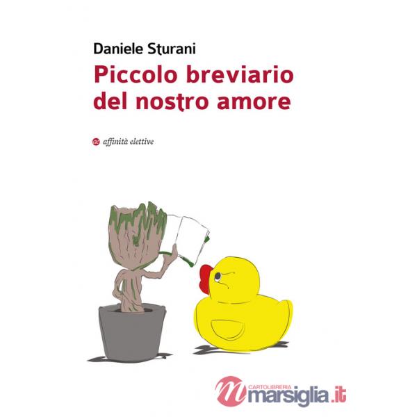 Piccolo breviario del nostro amore