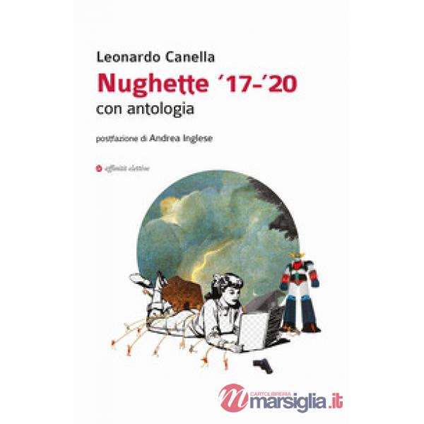 Nughette '17-'20. Con antologia