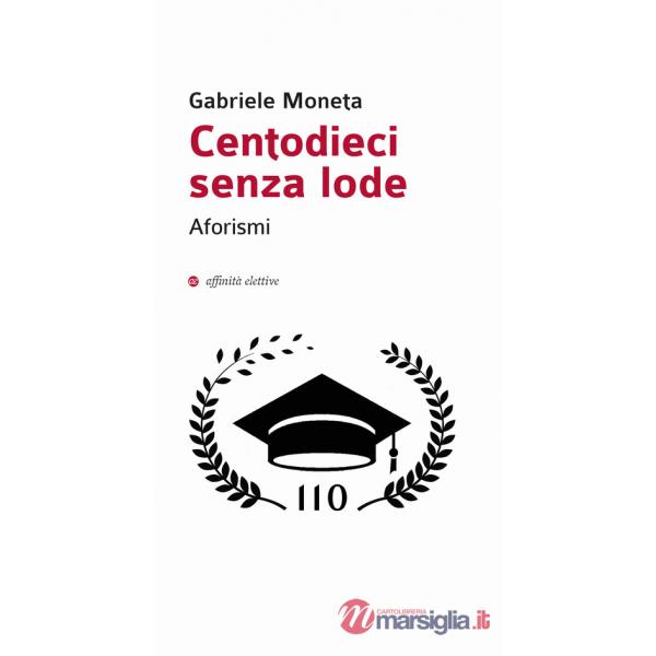 Centodieci senza lode
