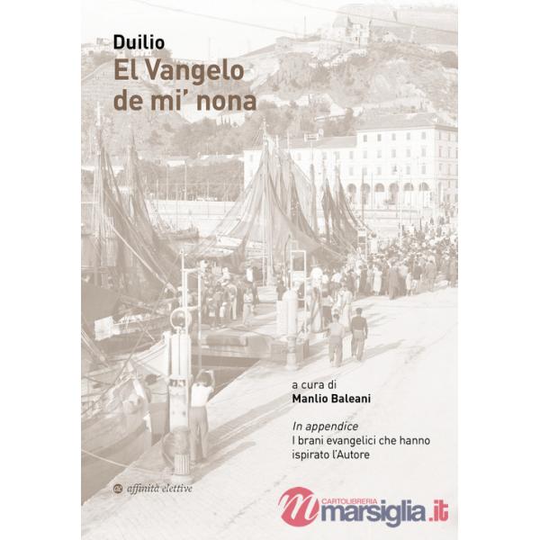 Vangelo de mi' nona (El)