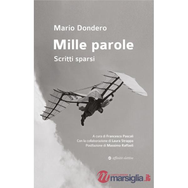 Mille parole. Scritti sparsi