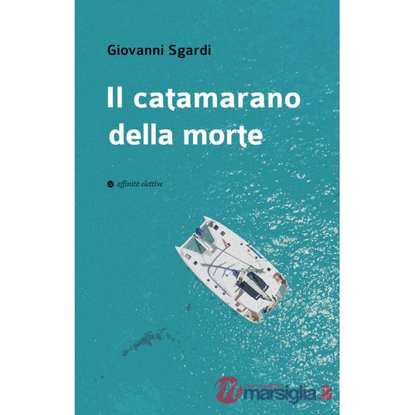 Catamarano della morte (Il)