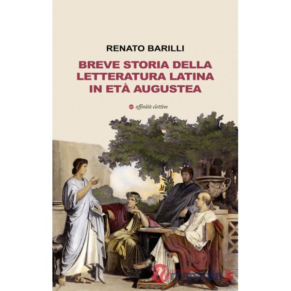 Breve storia della letteratura latina in età augustea