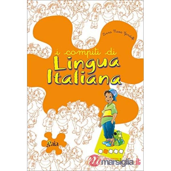 COMPITI DI LINGUA ITALIANA PER PROGREDIRE