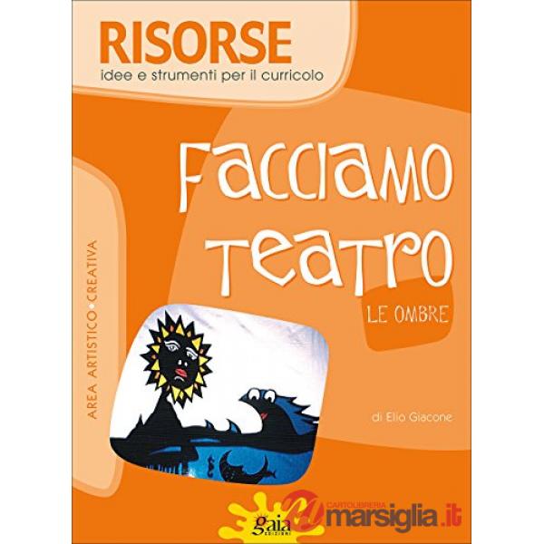 RISORSE FACCIAMO TEATRO LE OMBRE