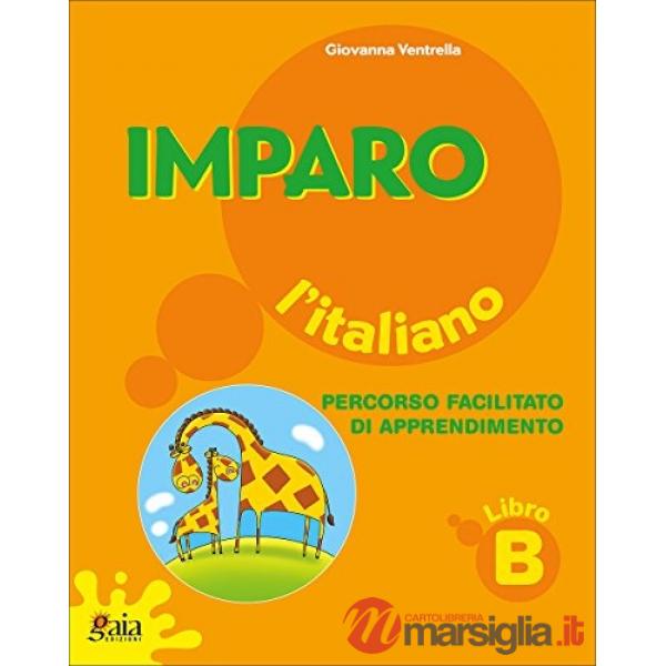 IMPARO L'ITALIANO VOL. B