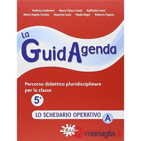 GUIDAGENDA CL. 5 SCHEDARIO A