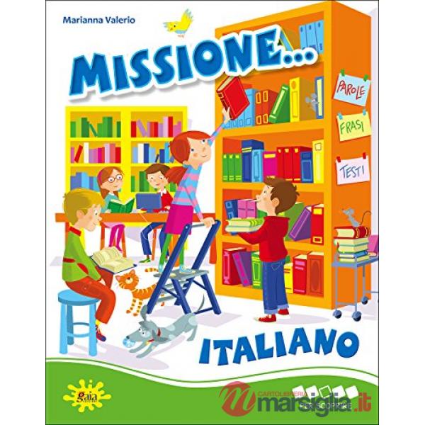 MISSIONE ITALIANO PER SCOPRIRE