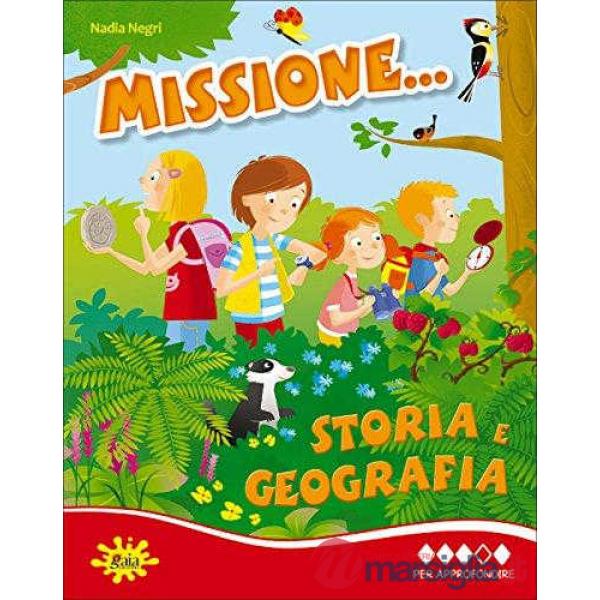 MISSIONE STORIA E GEOGRAFIA CL. 4