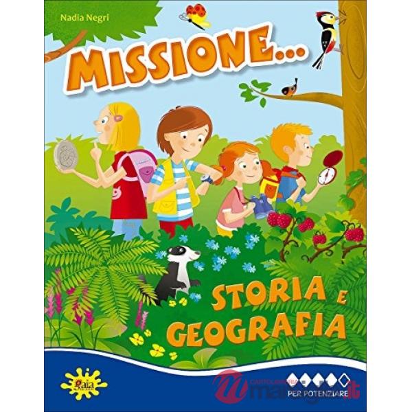 Missione storia e geografia... Per potenziare