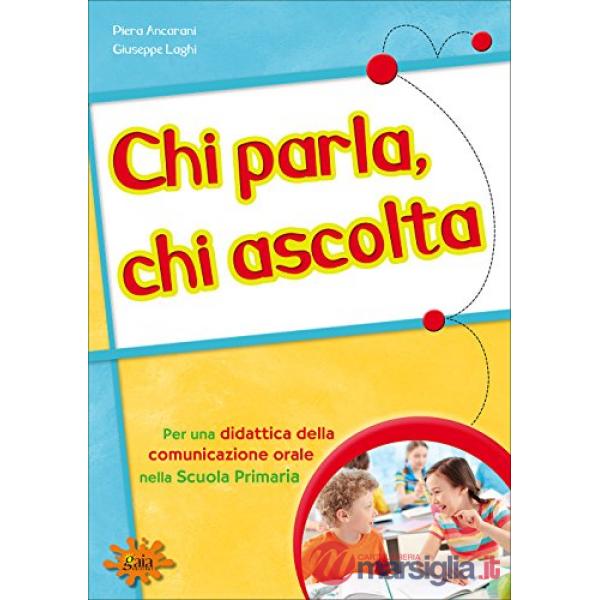 CHI PARLA CHI ASCOLTA