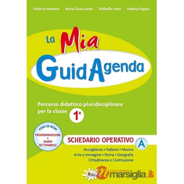 MIA GUIDAGENDA 1 VOL. A + CD ACC-ITA-MUS-ARTE-STO-GEO-CITT