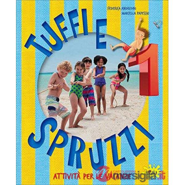 TUFFI E SPRUZZI 1