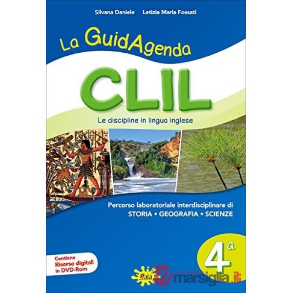 LA GUIDAGENDA CLIL CL. 4 CON CD-ROM