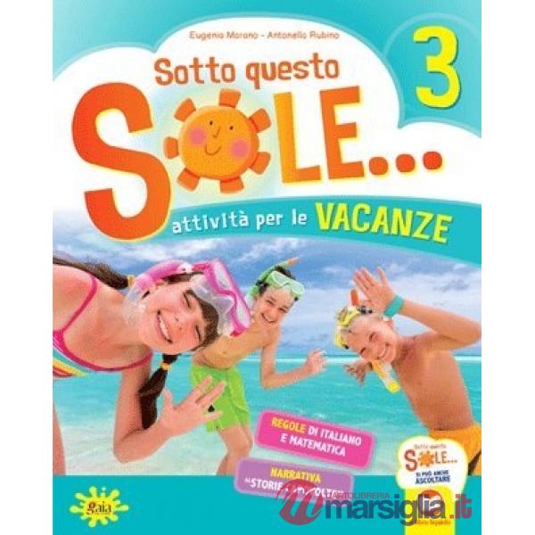 SOTTO QUESTO SOLE 3