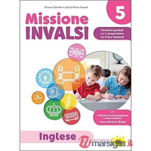MISSIONE INVALSI CL. 5 - INGLESE