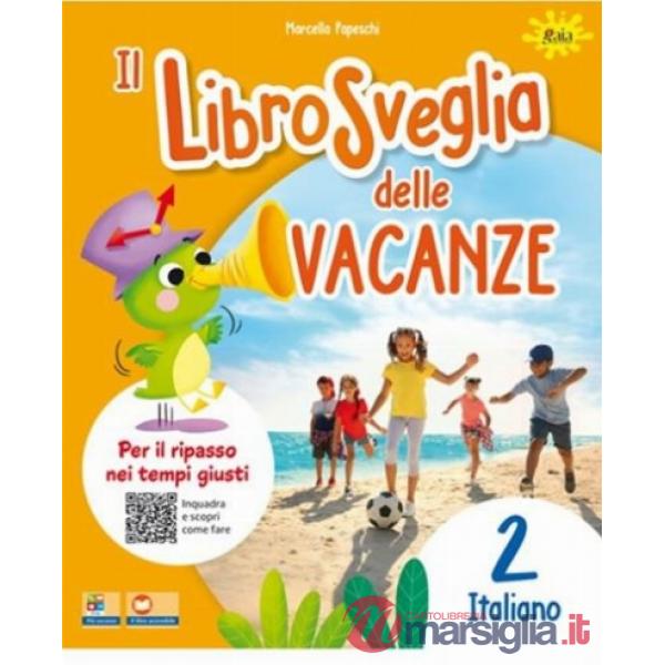 Librosveglia delle vacanze. Italiano