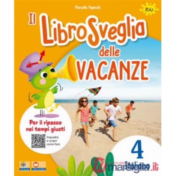 Librosveglia delle vacanze. Italiano