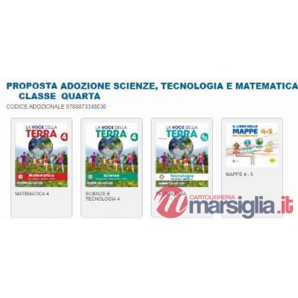 LA VOCE DELLA TERRA CL. 4 MATEMATICO - SCIENTIFICA