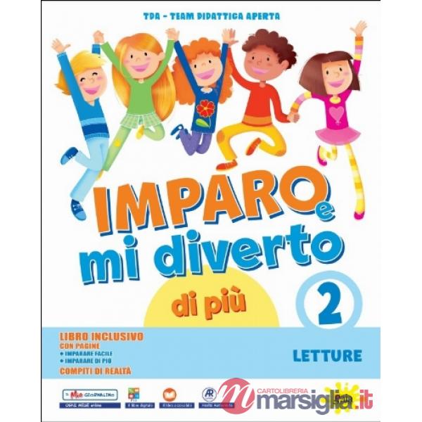 IMPARO E MI DIVERTO DI PIU' CL.2