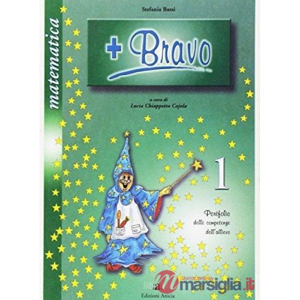 Più bravo. Per la Scuola elementare. Vol. 1: Matematica