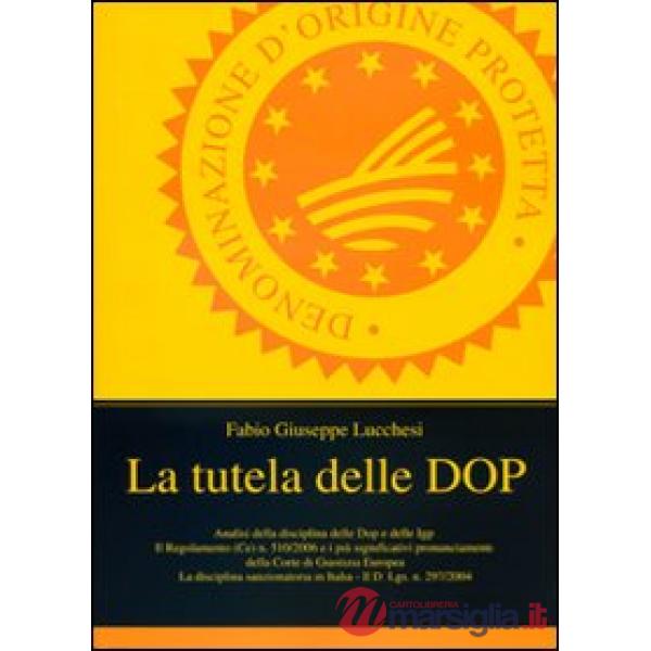 Tutela delle DOP (La)