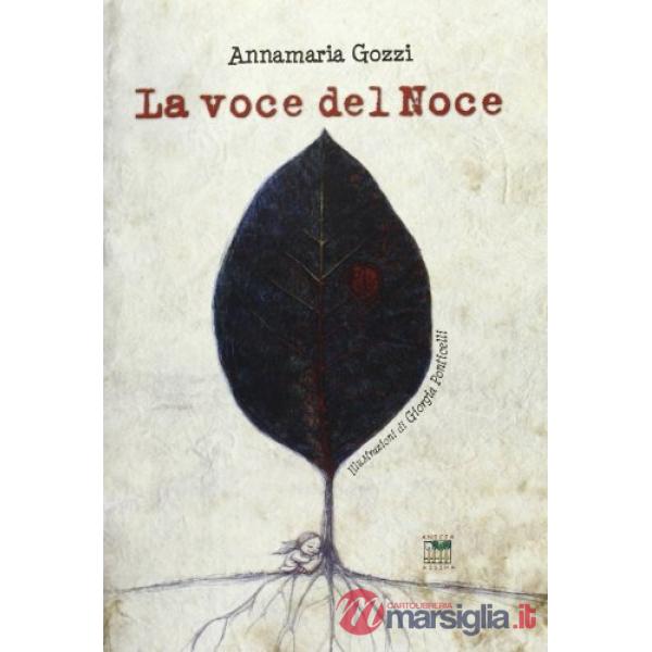 Voce del noce (La)