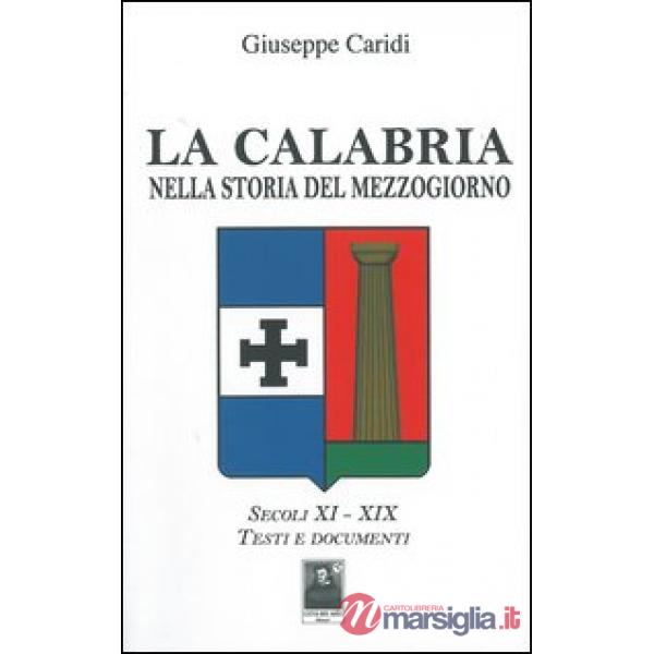La Calabria nella storia del Mezzogiorno