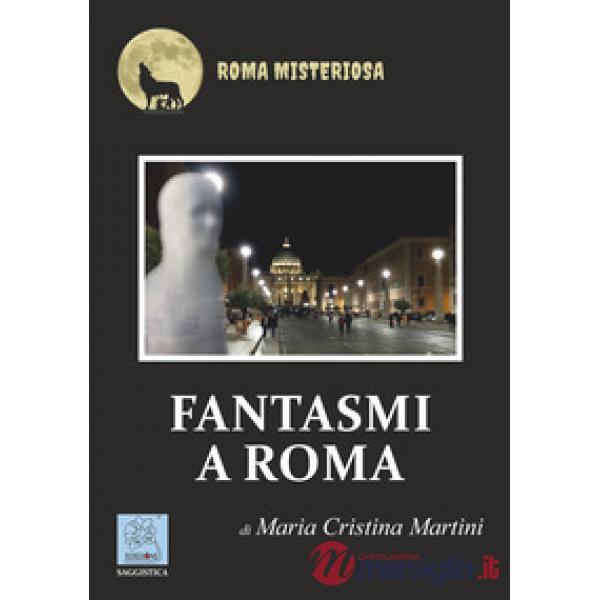 Fantasmi a Roma