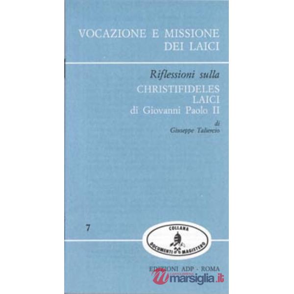 Vocazione e missione dei laici