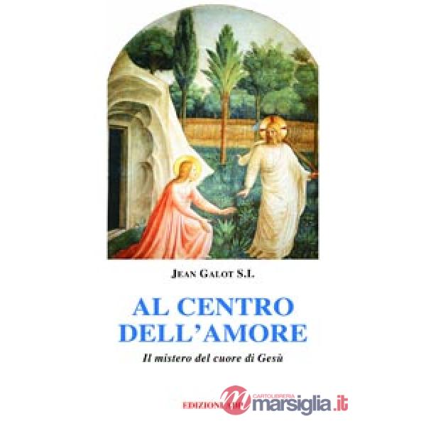 Al centro dell'amore