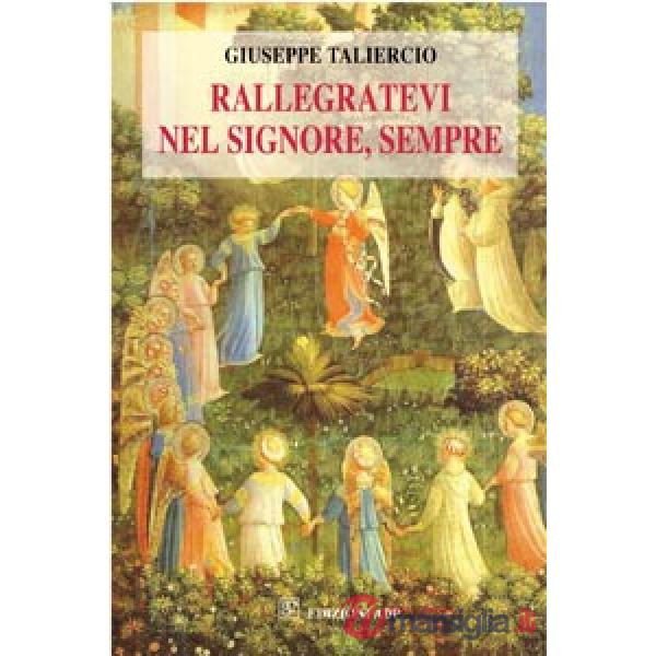 Rallegratevi nel Signore, sempre