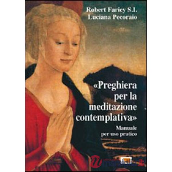 Preghiera per la meditazione contemplativa