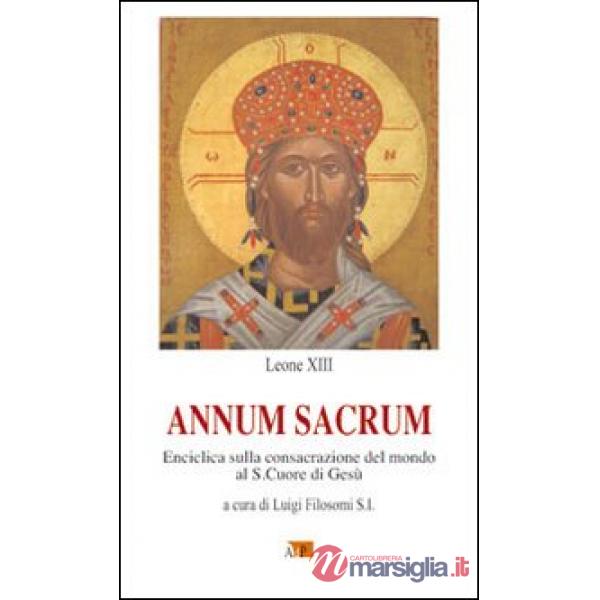 Annum Sacrum. Enciclica sulla consacrazione del mondo al Sacro Cuore di Gesù