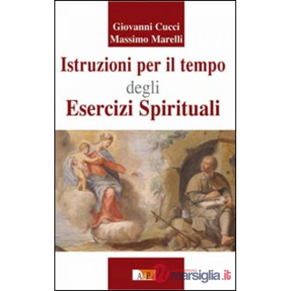 Istruzioni per il tempo degli esercizi spirituali