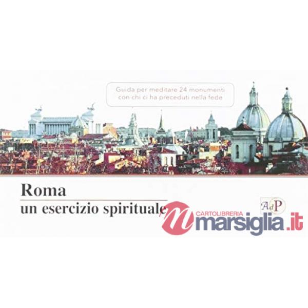Roma un esercizio spirituale