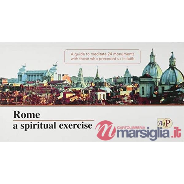 Rome a spiritual exercise