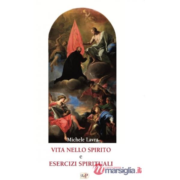 Vita nello spirito e esercizi spirituali