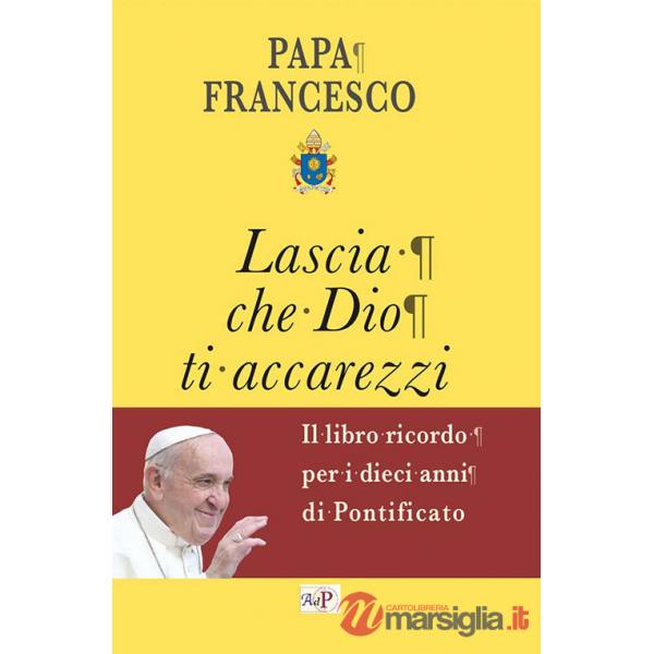 Lascia che Dio ti accarezzi
