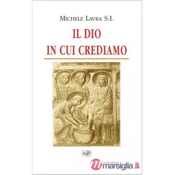Dio in cui crediamo (Il)