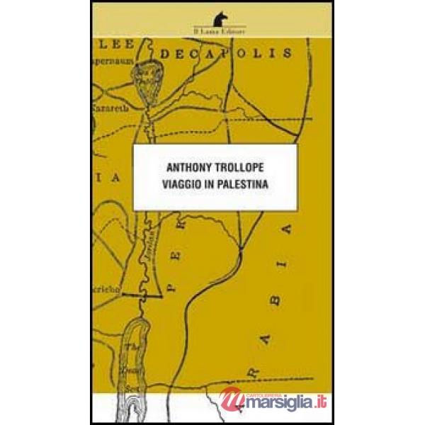 Viaggio in Palestina